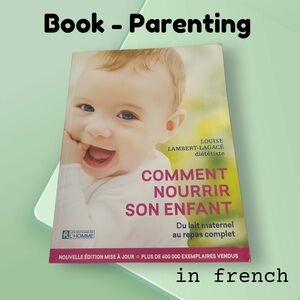 👍👍*VGUC* BOOK - PARENTING | 288p | Comment nourrir son enfant 2015 - Fr